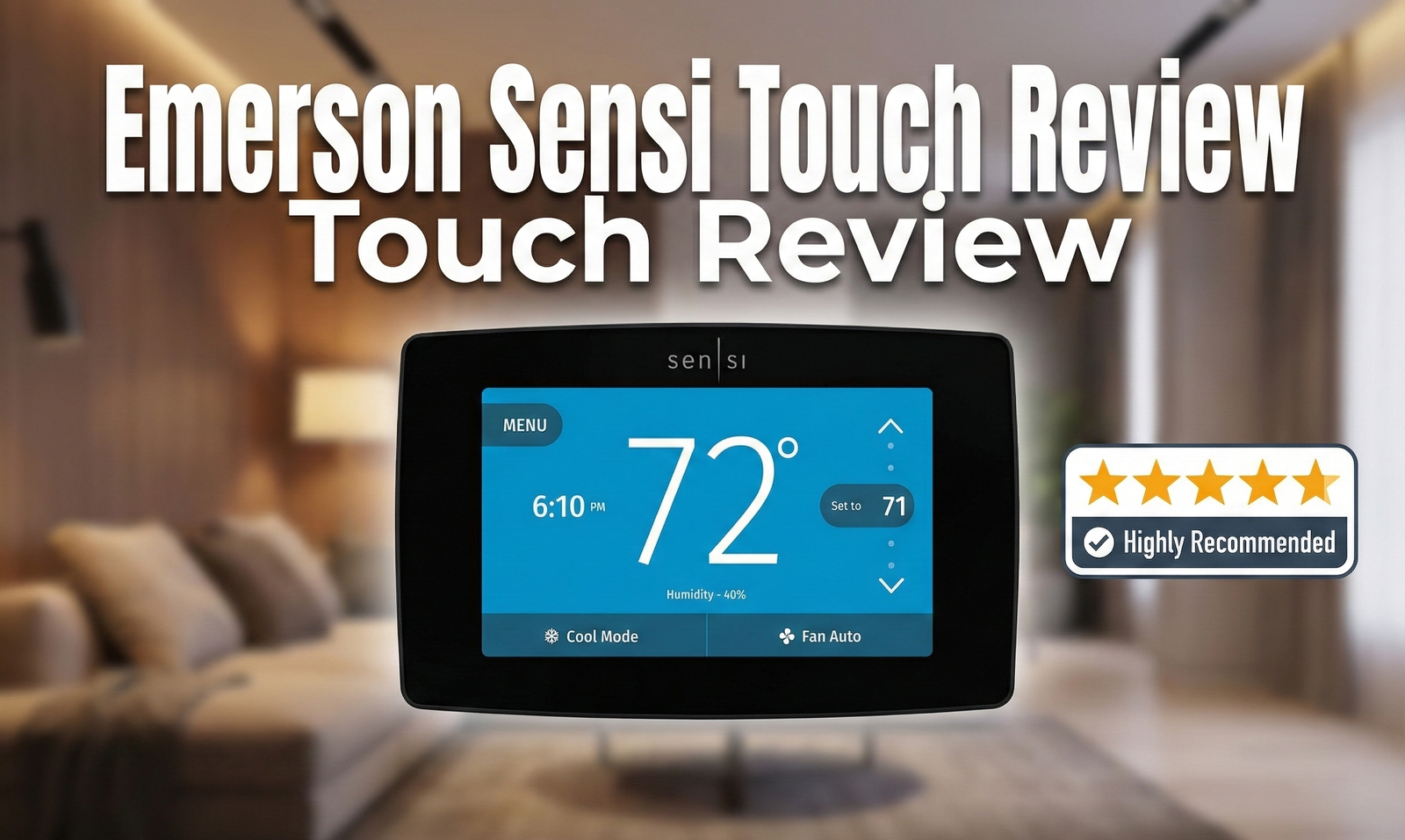 Emerson Sensi Touch Smart Thermostat displaying 72 degrees on a modern wall